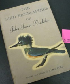 L-293 BOOK: The Bird Biographies of John James Audubon, 1957