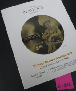 L-312 NAUCK'S Vintage Record Auction Catalogs #39 (2006) and #37