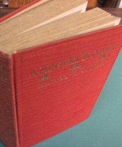 L-264 BOOK: "A Minstrel in France" Harry Lauder. 1918