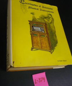 L-379 Encyclopedia of Automatic Musical Instruments, by Q. David