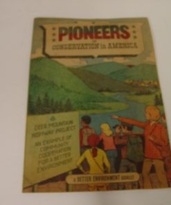 M-251 Comic Book: "Pioneers of Conservation in America",