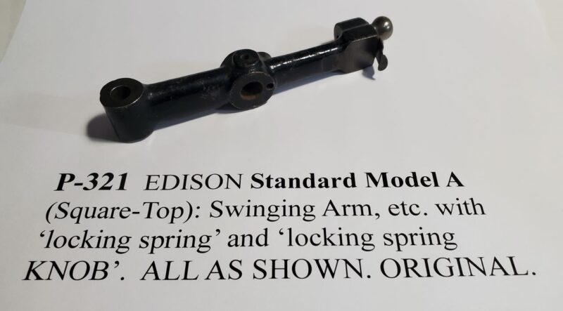 P-321  EDISON Standard Model A (Square-Top): Swinging Arm, etc